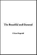 The Beautiful and Damned