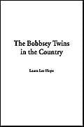 Bobbsey Twins in the Country, The