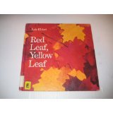 Red Leaf Yellow Leaf