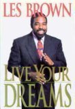 Live your dreams
