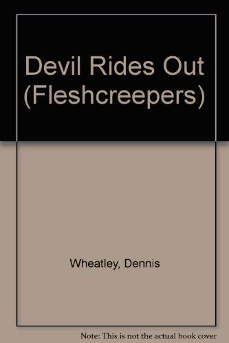 Devil Rides Out (Fleshcreepers)