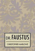 Doctor Faustus (The Revels Plays)