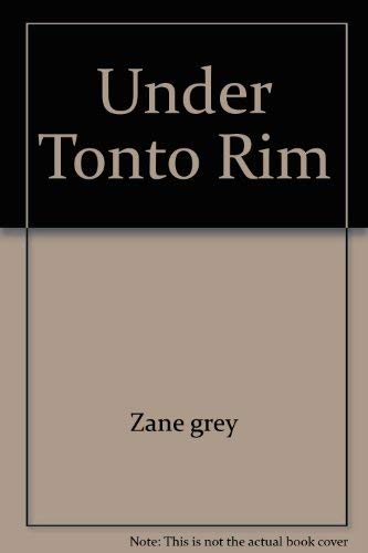 Under Tonto Rim