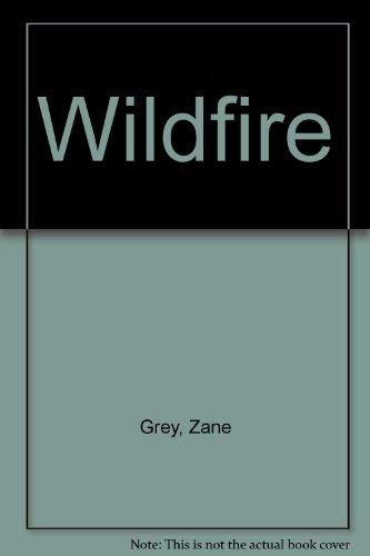 Wildfire.
