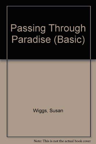 Passing through Paradise