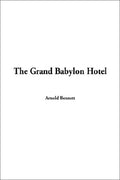 The Grand Babylon Hotel