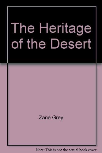 Heritage of the Desert