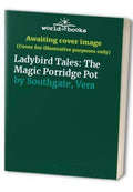 The Magic Porridge Pot