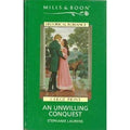An Unwilling Conquest
