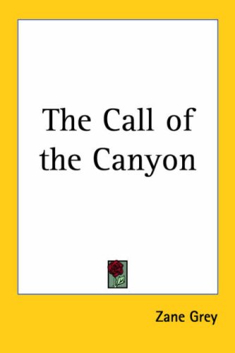 The Call Of The Canyon