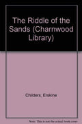The Riddle of the Sands (Charnwood Large Print)