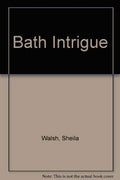 Bath Intrigue