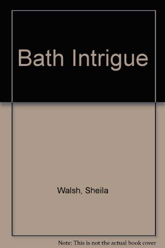 Bath Intrigue