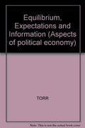 Equilibrium, expectations and information