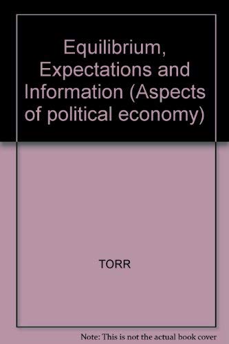 Equilibrium, expectations and information