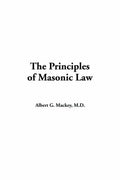 The Principles Of Masonic Law