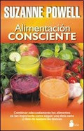 ALIMENTACION CONSCIENTE,LA