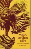 Magic and mystery in Tibet