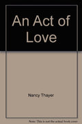 An Act of Love