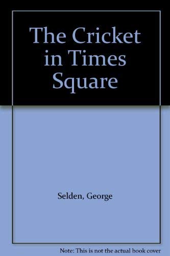 The Cricket in Times Square