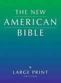 The New American Bible, Large-Print Edition
