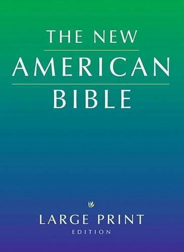 The New American Bible, Large-Print Edition