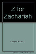 Z for Zachariah