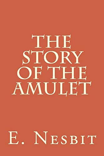 The Story of the Amulet