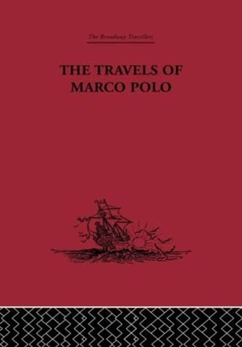 The Travels of Marco Polo (Broadway Travellers)
