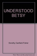 Understood Betsy