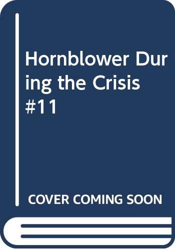 Hornblower During the Crisis