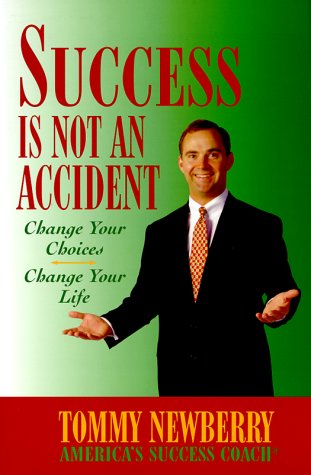 Success Is Not an Accident