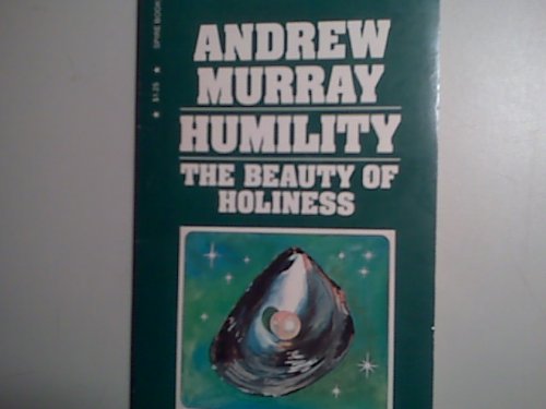 Humility The Beauty of Holiness