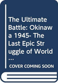 The Ultimate Battle