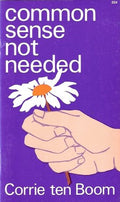 Common Sense Not Needed; Some Houghts About an Unappreciated Work Among Neglected People