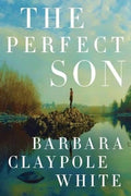 The perfect son