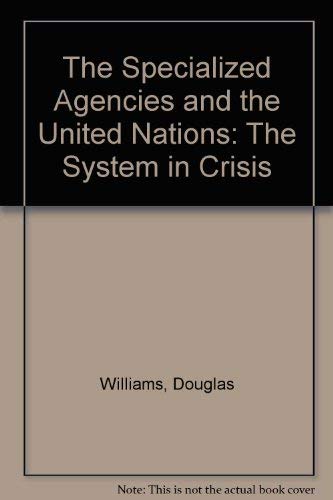The specialized agencies and the United Nations