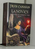 La Trilogie du magicien noir, tome 2