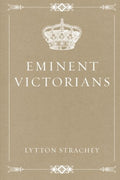Eminent Victorians