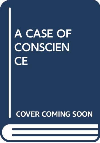 A Case of Conscience