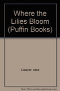 Where the liliesbloom