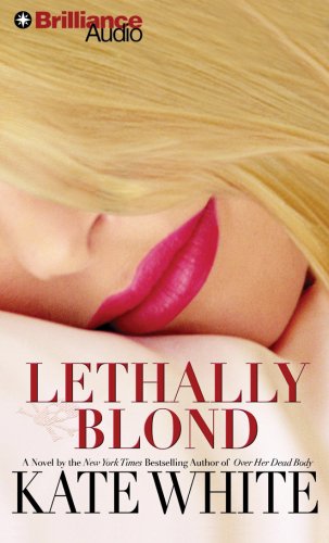 Lethally Blond (Bailey Weggins)