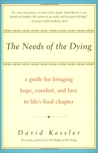 The needs of the dying