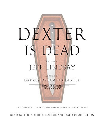Dexter Is Dead
