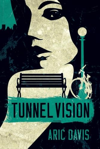 Tunnel vision