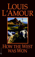 How the West Was Won