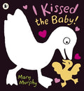I kissed the baby!