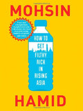 Penguin India How To Get Filthy Rich In Rising Asia
