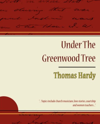 Under The Greenwood Tree