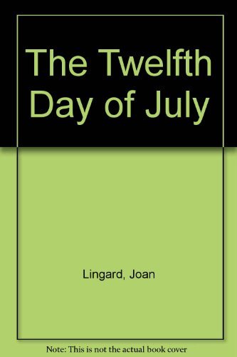 The twelfth day of July.